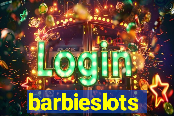 barbieslots