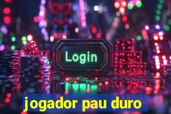 jogador pau duro