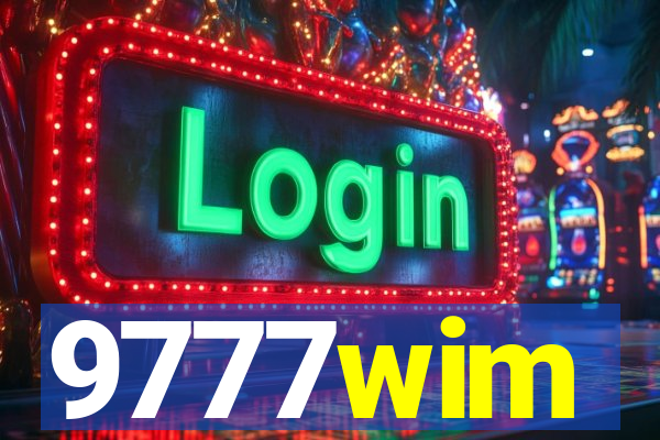9777wim