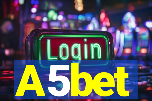 A5bet