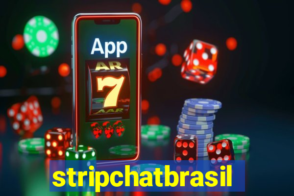 stripchatbrasil