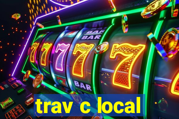 trav c local