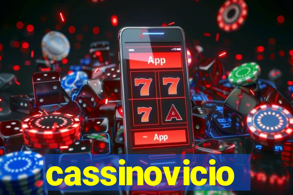 cassinovicio