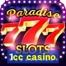 1cc casino
