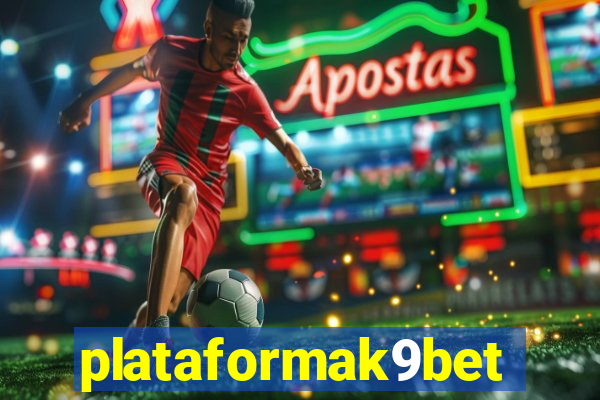plataformak9bet
