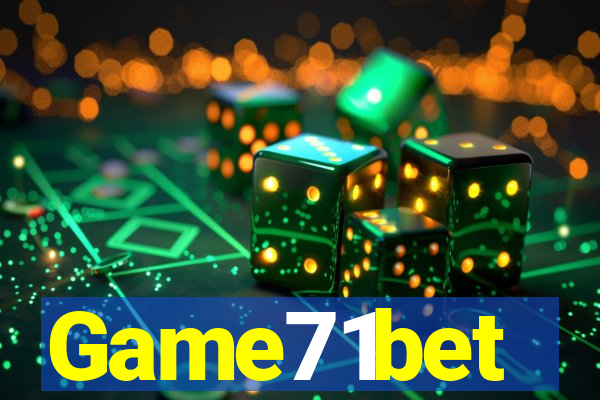 Game71bet