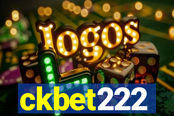 ckbet222