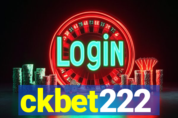 ckbet222