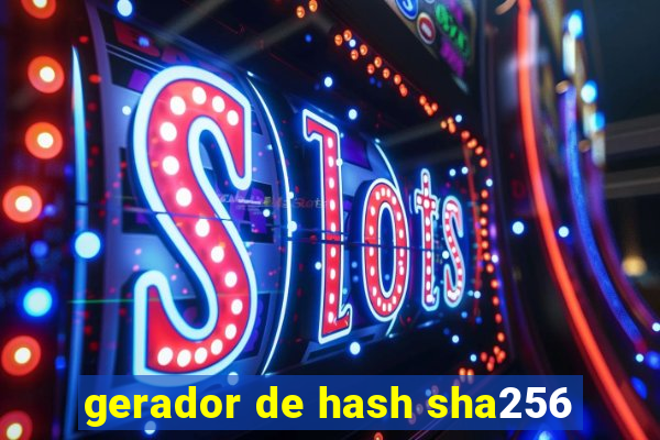 gerador de hash sha256
