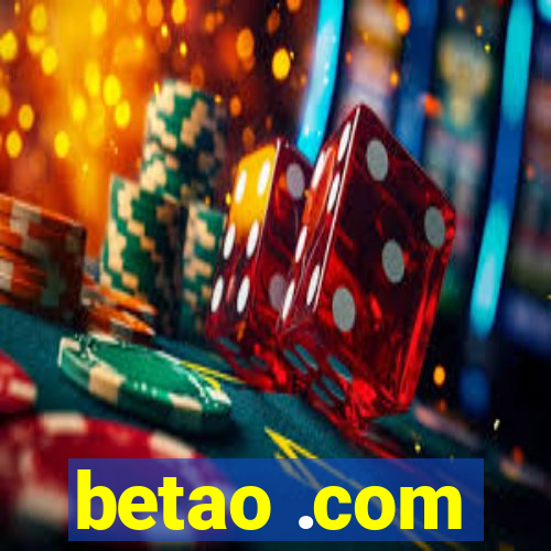 betao .com
