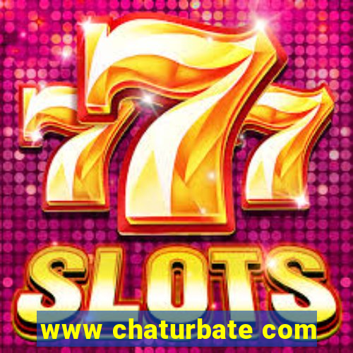 www chaturbate com