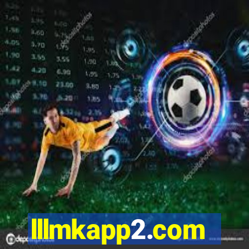 lllmkapp2.com