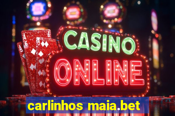 carlinhos maia.bet