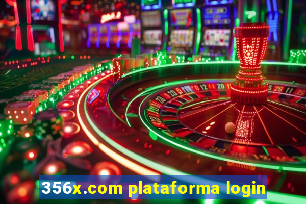 356x.com plataforma login