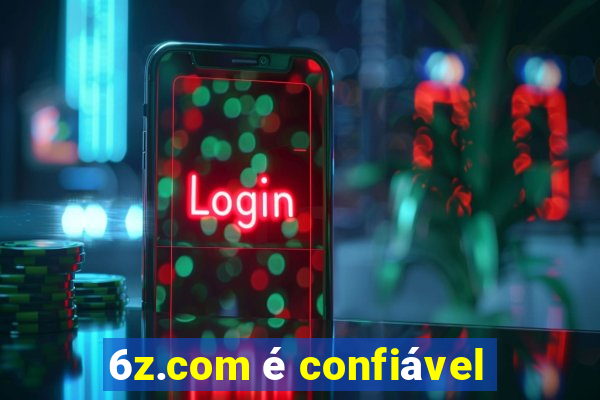 6z.com é confiável