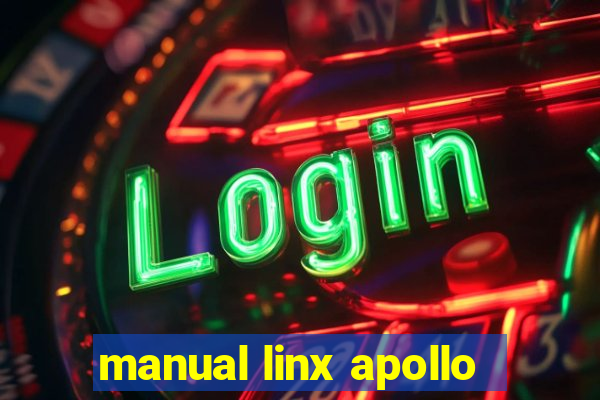manual linx apollo