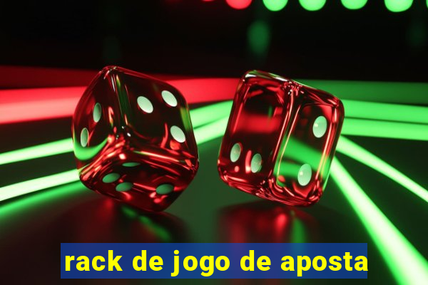 rack de jogo de aposta