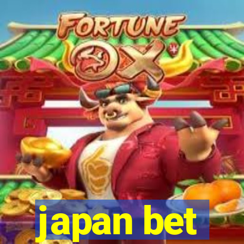 japan bet