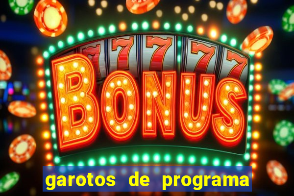 garotos de programa porto seguro