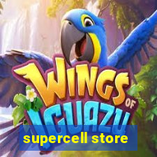 supercell store