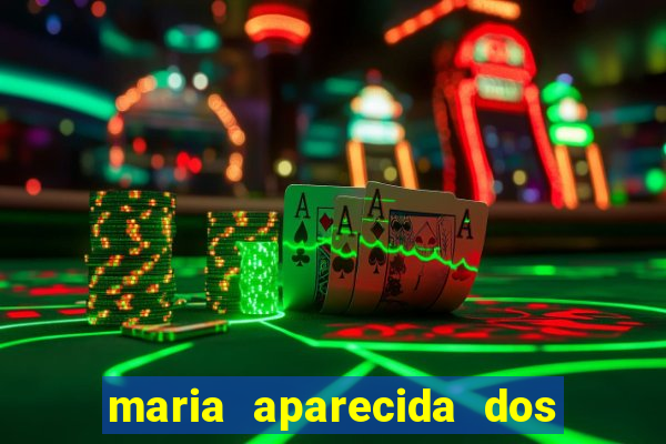 maria aparecida dos santos viana