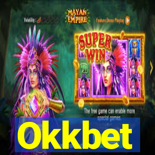 Okkbet