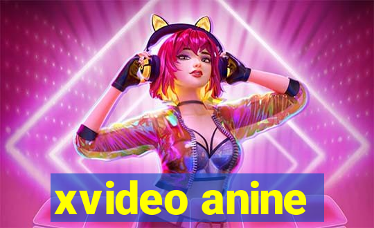 xvideo anine