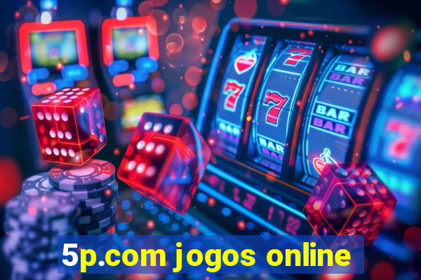 5p.com jogos online
