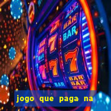jogo que paga na hora via pix