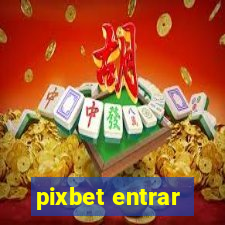 pixbet entrar