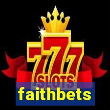 faithbets