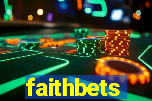 faithbets