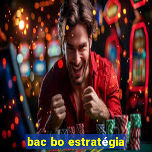 bac bo estratégia