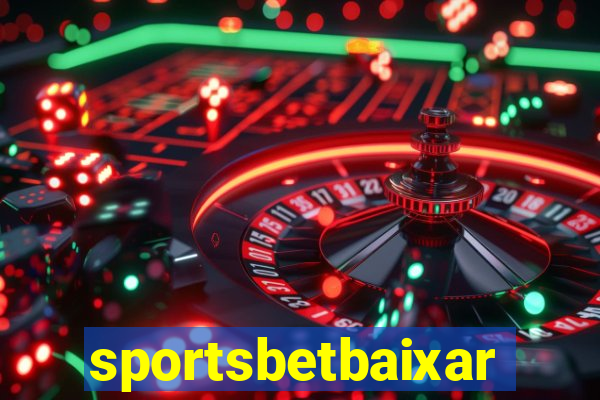 sportsbetbaixar