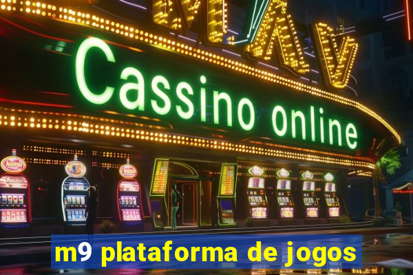 m9 plataforma de jogos