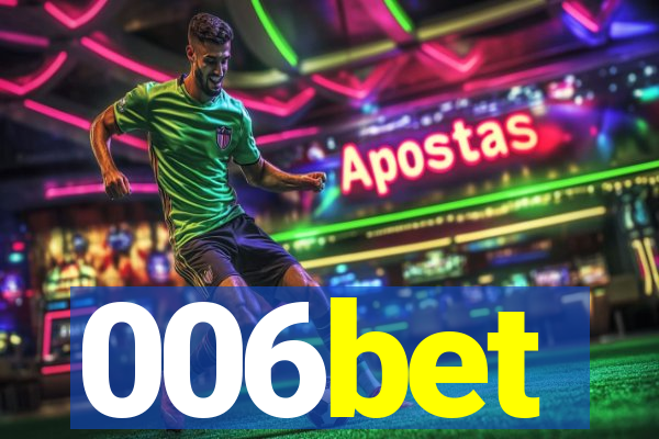 006bet