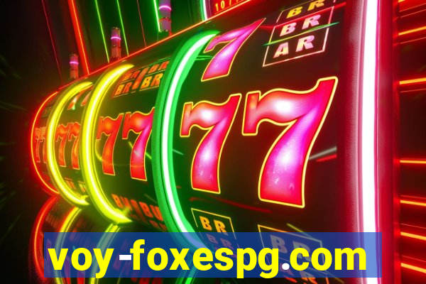 voy-foxespg.com