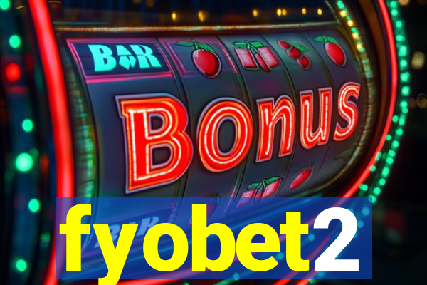 fyobet2
