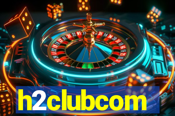h2clubcom