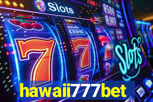 hawaii777bet