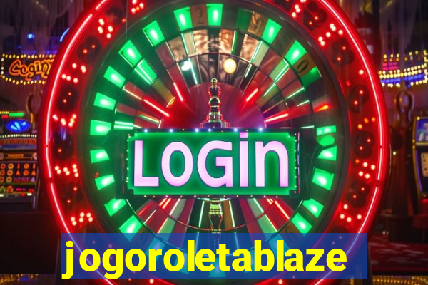 jogoroletablaze