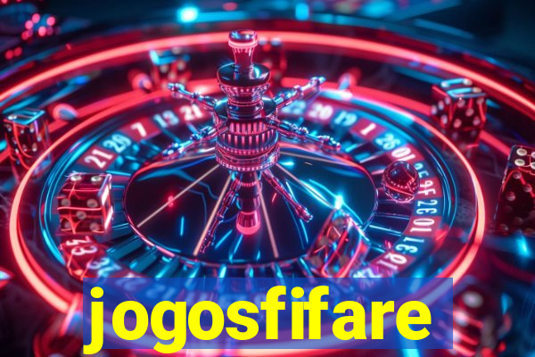 jogosfifare