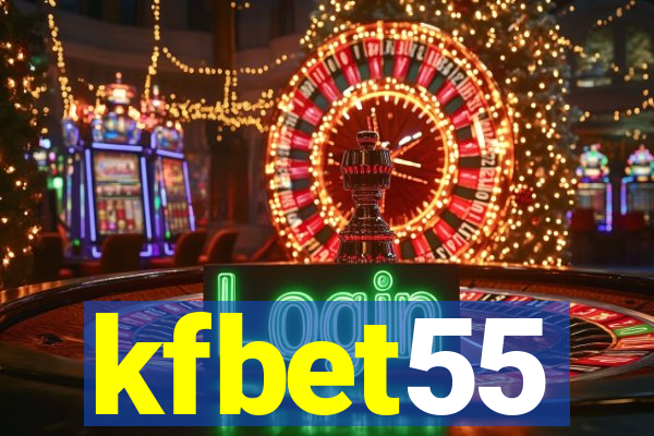 kfbet55