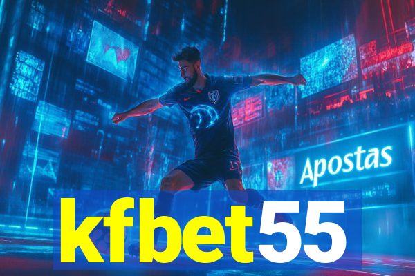 kfbet55