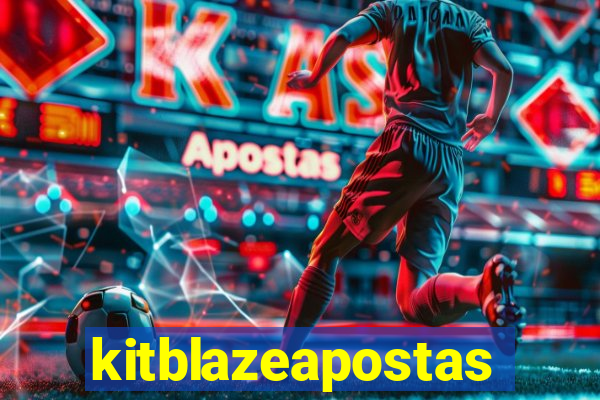 kitblazeapostas