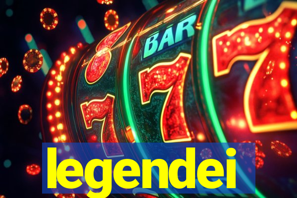 legendei