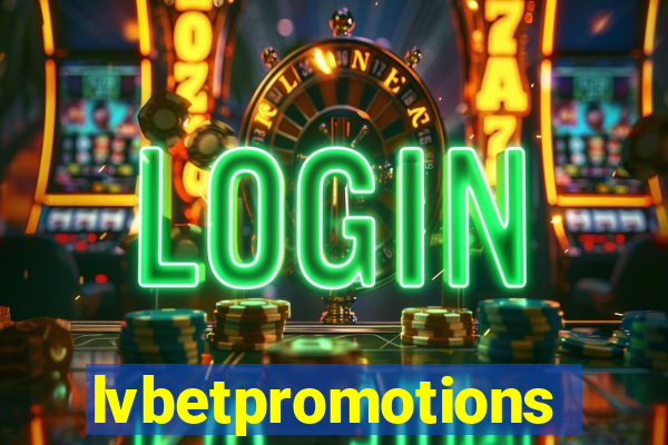 lvbetpromotions