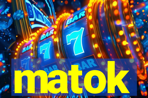 matok