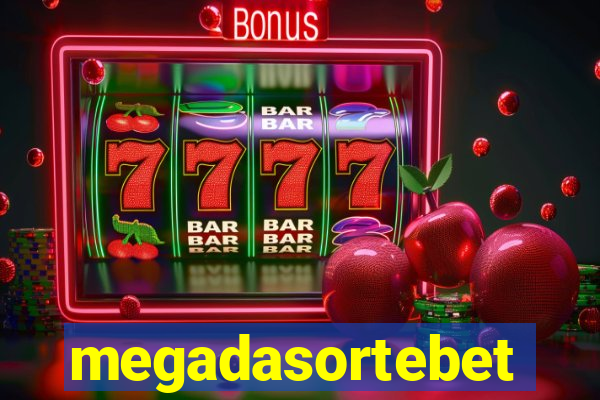 megadasortebet