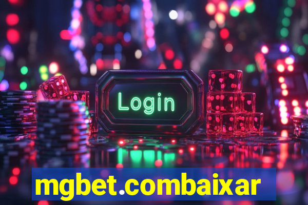 mgbet.combaixar